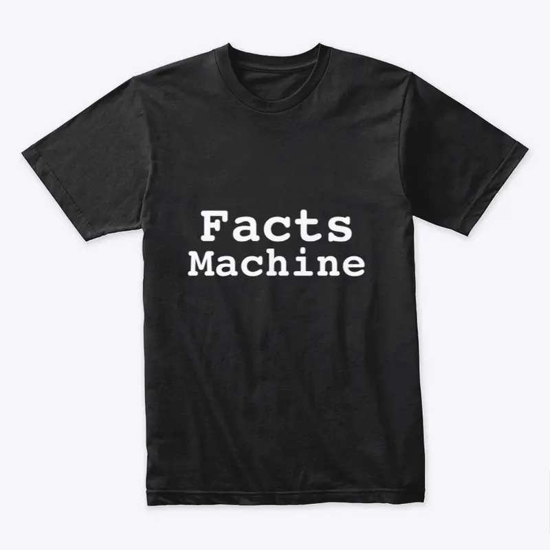 Facts Machine